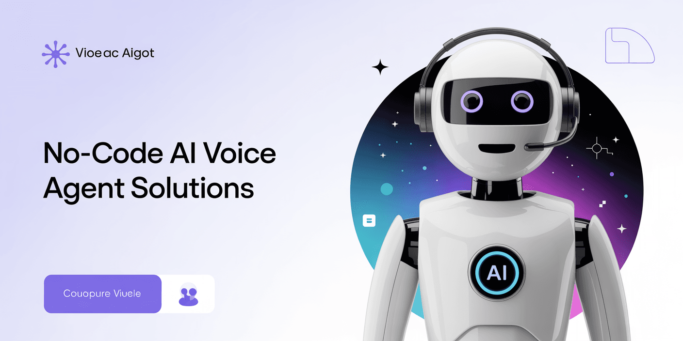 No-Code AI Voice Solutions: Build Human-Like Call Agents Without a Single Line of Code